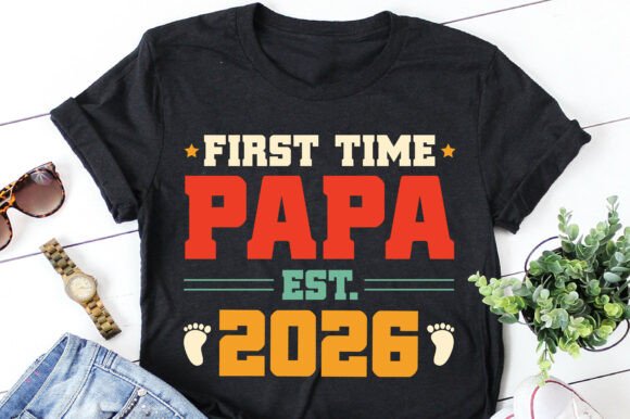 First Time Papa Est 2026 PNG SVG EPS