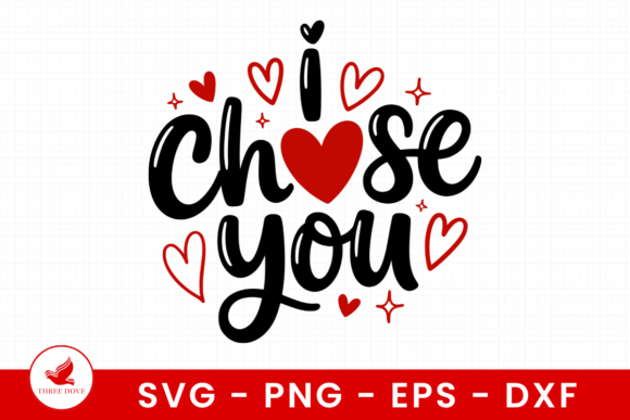 I Chose You SVG