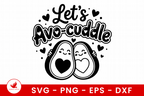 Lets Avo-cuddle SVG