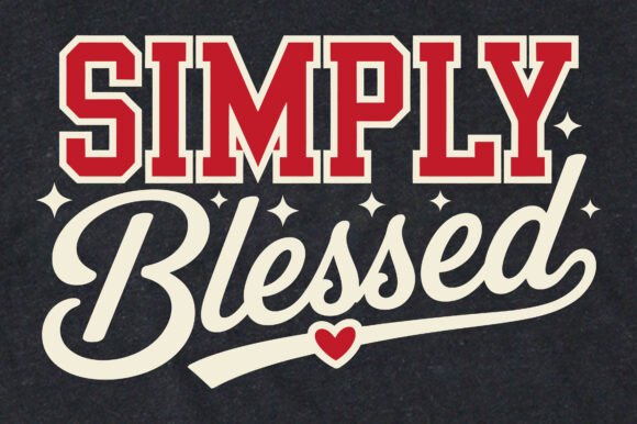 Simply Blessed Valentine’s Day PNG SVG