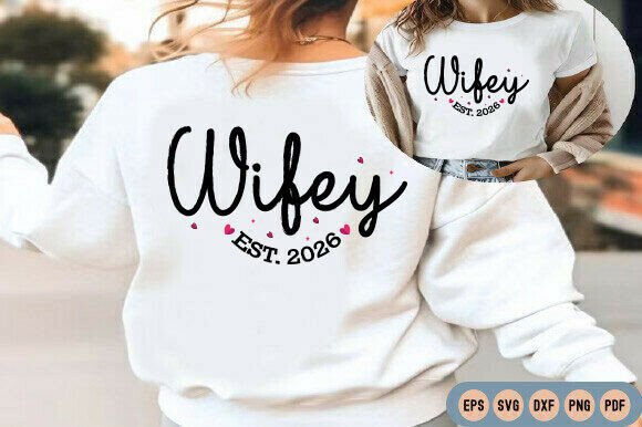 Wifey 2026 SVG PNG, Wedding SVG